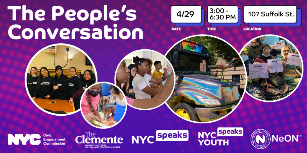 The People's Conversation is taking place on April 29th at 3 PM. Photos show NYC Speaks canvassers, The People's Bus, and Community Conversations in action.